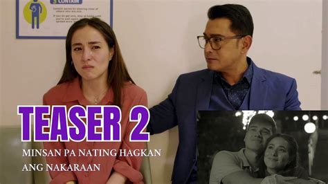 Minsan Nating Ulitin Ito Muli – Part 2.